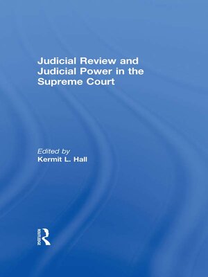 cover image of Judicial Review and Judicial Power in the Supreme Court